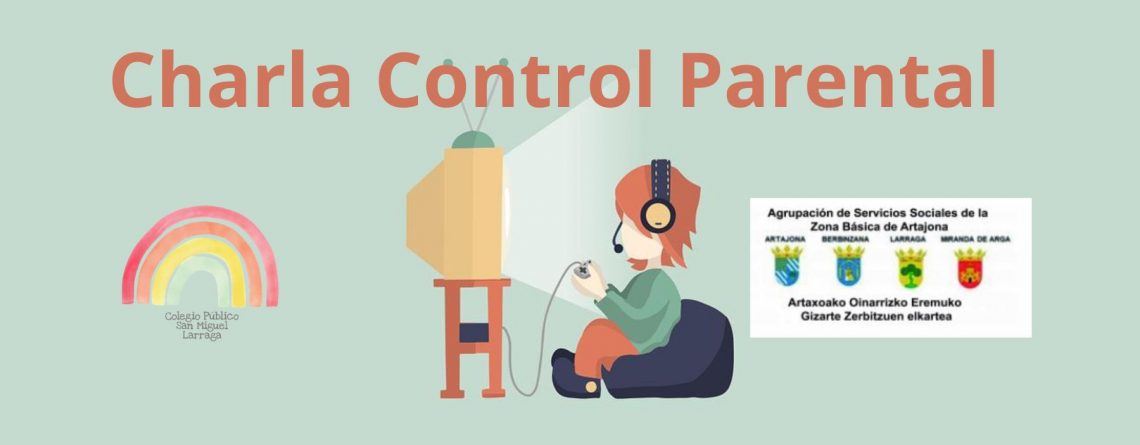 Charla control parental a familias